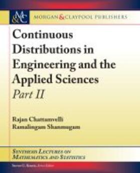 Continuous Distributions in Engineering and the Applied Sciences -- Part II | Buch | 978-1-63639-183-0 | sack.de