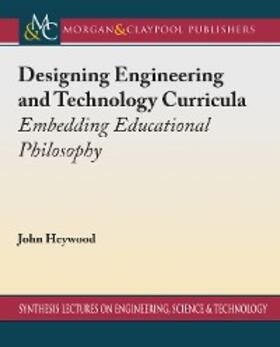 Heywood |  Designing Engineering and Technology Curricula | eBook | Sack Fachmedien