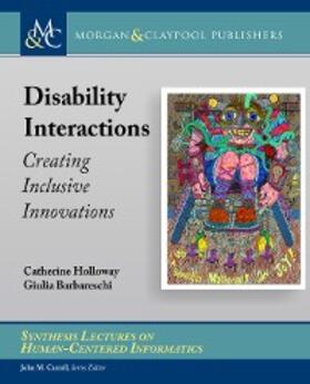 Holloway / Barbareschi |  Disability Interactions | eBook | Sack Fachmedien