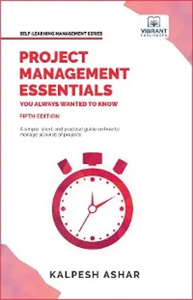 Ashar / Vibrant Publishers |  Project Management Essentials You Always Wanted To Know | eBook | Sack Fachmedien