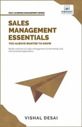 Desai / Vibrant Publishers |  Sales Management Essentials You Always Wanted To Know | eBook | Sack Fachmedien