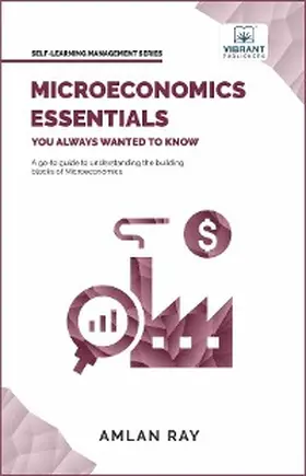 Ray / Vibrant Publishers |  Microeconomics Essentials You Always Wanted to Know | eBook | Sack Fachmedien