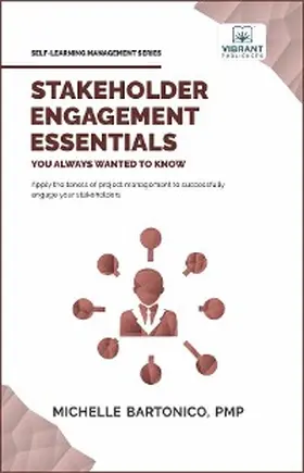 Bartonico / Vibrant Publishers |  Stakeholder Engagement Essentials You Always Wanted To Know | eBook | Sack Fachmedien