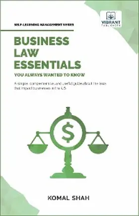 Shah / Vibrant Publishers |  Business Law Essentials You Always Wanted To Know | eBook | Sack Fachmedien