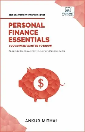 Mithal / Vibrant Publishers |  Personal Finance Essentials You Always Wanted to Know | eBook | Sack Fachmedien