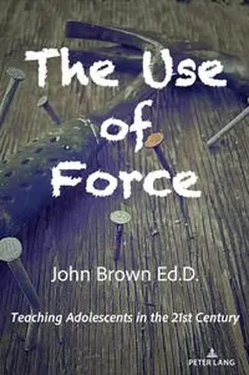 Brown |  The Use of Force | Buch |  Sack Fachmedien