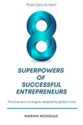 Nicholas |  The 8 Superpowers of Successful Entrepreneurs | Buch |  Sack Fachmedien