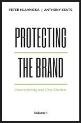 Hlavnicka / Keats |  Protecting the Brand | Buch |  Sack Fachmedien