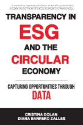 Barrero Zalles / Dolan |  Transparency in ESG and the Circular Economy | Buch |  Sack Fachmedien