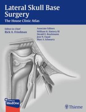 Friedman / Slattery / Brackmann |  Lateral Skull Base Surgery | eBook | Sack Fachmedien
