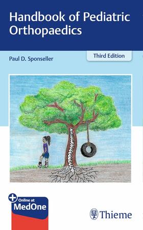 Sponseller |  Handbook of Pediatric Orthopaedics | eBook | Sack Fachmedien