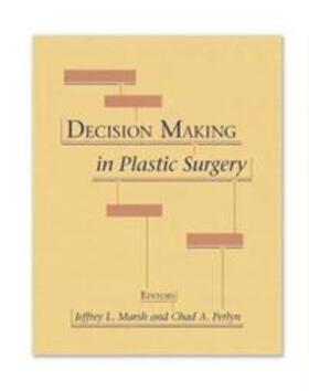 Marsh / Perlyn |  Decision Making in Plastic Surgery | eBook | Sack Fachmedien
