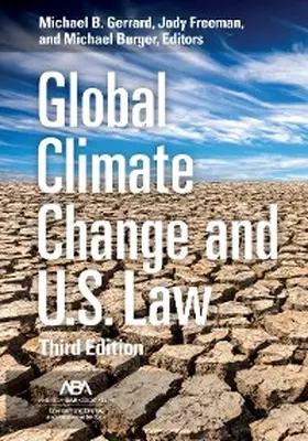 Gerrard / Freeman / Burger |  Global Climate Change and U.S. Law, Third Edition | eBook | Sack Fachmedien