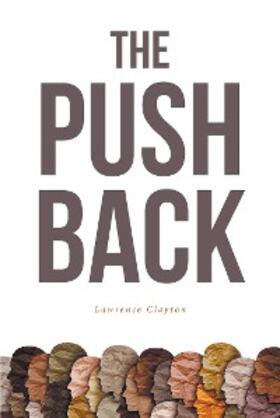 Clayton |  The Push Back | eBook | Sack Fachmedien
