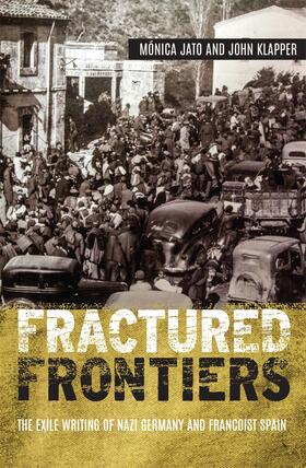 Jato / Klapper |  Fractured Frontiers | Buch |  Sack Fachmedien