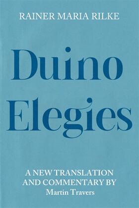 Rilke / Travers |  Duino Elegies | Buch |  Sack Fachmedien