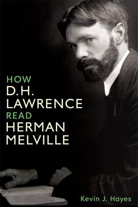 Hayes |  How D. H. Lawrence Read Herman Melville | Buch |  Sack Fachmedien