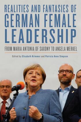 Krimmer / Simpson |  Realities and Fantasies of German Female Leadership | Buch |  Sack Fachmedien
