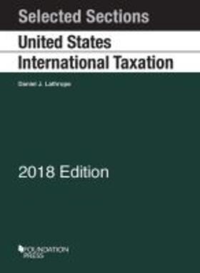 Selected Sections on United States International Taxation, 2018 | Buch | 978-1-64020-822-3 | sack.de