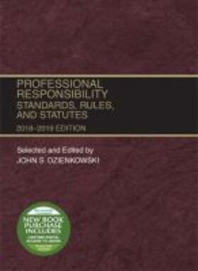 Dzienkowski |  Professional Responsibility, Standards, Rules and Statutes, 2018-2019 | Buch |  Sack Fachmedien