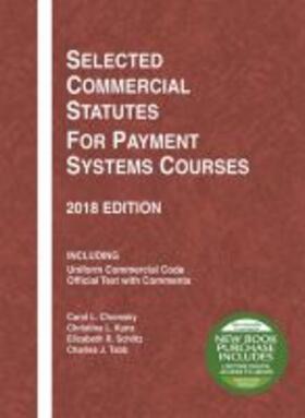 Chomsky |  Selected Commercial Statutes for Payment Systems Courses, 2018 Edition | Buch |  Sack Fachmedien