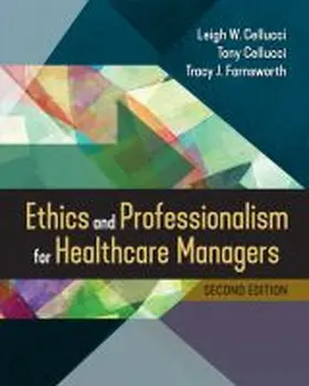  Ethics and Professionalism for Healthcare Managers | Buch |  Sack Fachmedien