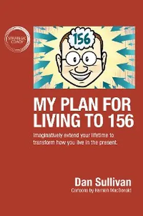 Sullivan |  My Plan For Living To 156 | eBook | Sack Fachmedien