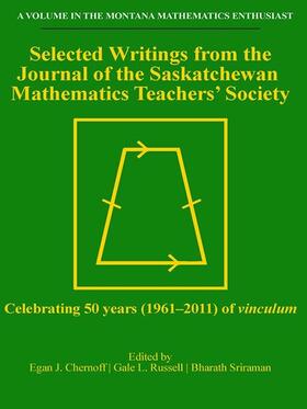 Sriraman |  Selected Writings from the Journal of the Saskatchewan Mathematics Teachers' Society | eBook | Sack Fachmedien