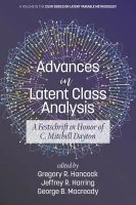 Hancock / Harring / Macready |  Advances in Latent Class Analysis | Buch |  Sack Fachmedien