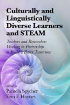 Haynes / Spycher |  Culturally and Linguistically Diverse Learners and STEAM | Buch |  Sack Fachmedien