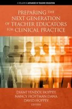 Fichtman Dana / Yendol-Hoppey / Hoppey |  Preparing the Next Generation of Teacher Educators for Clinical Practice | Buch |  Sack Fachmedien