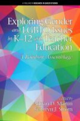 Martin / Strom |  Exploring Gender and LGBTQ Issues in K-12 and Teacher Education | Buch |  Sack Fachmedien