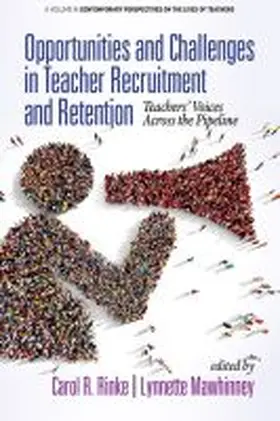 Mawhinney / Rinke |  Opportunities and Challenges in Teacher Recruitment and Retention | Buch |  Sack Fachmedien