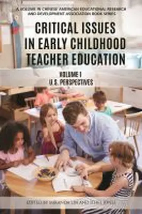 Jones / Lin |  Critical Issues in Early Childhood Teacher Education | Buch |  Sack Fachmedien