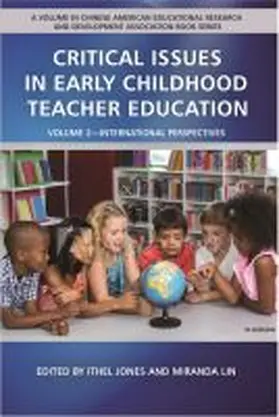 Jones / Lin |  Critical Issues in Early Childhood Teacher Education | Buch |  Sack Fachmedien