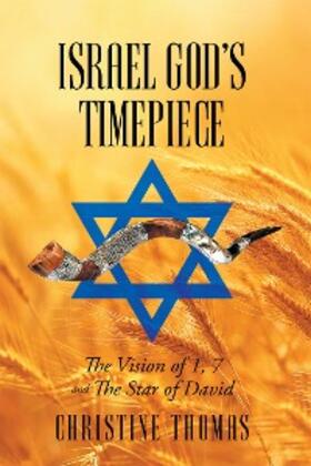 Thomas |  Israel God's Timepiece | eBook | Sack Fachmedien