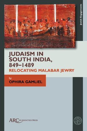 Gamliel |  Judaism in South India, 849–1489 | Buch |  Sack Fachmedien