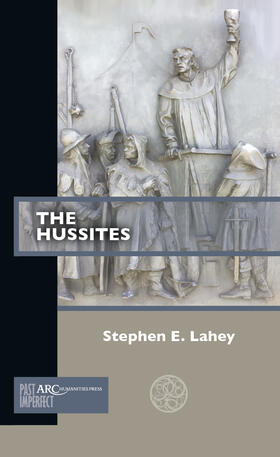 Lahey |  The Hussites | Buch |  Sack Fachmedien