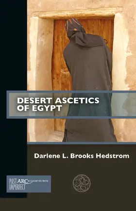 Brooks Hedstrom |  Desert Ascetics of Egypt | Buch |  Sack Fachmedien