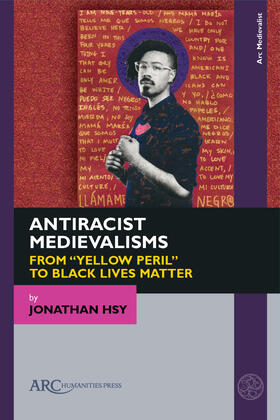 Hsy |  Antiracist Medievalisms | Buch |  Sack Fachmedien