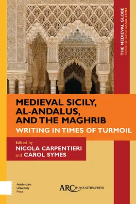 Carpentieri / Symes |  Medieval Sicily, al-Andalus, and the Maghrib | eBook | Sack Fachmedien