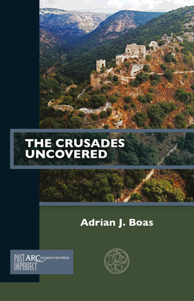 Boas |  The Crusades Uncovered | Buch |  Sack Fachmedien