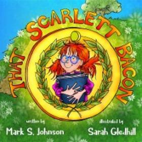 Johnson |  That Scarlett Bacon | eBook | Sack Fachmedien