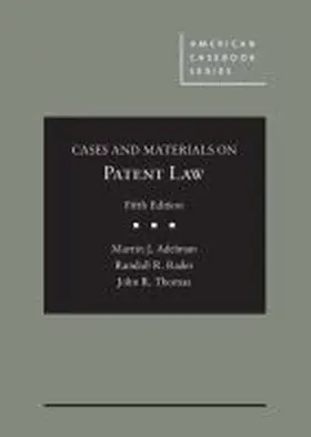 Adelman |  Cases and Materials on Patent Law | Buch |  Sack Fachmedien