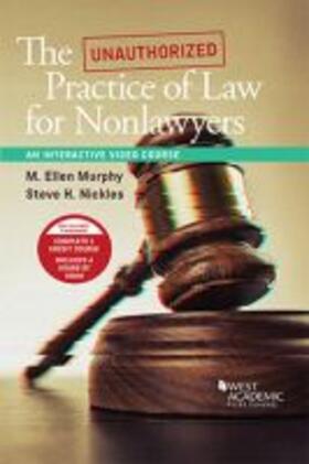Murphy |  The Unauthorized Practice of Law, An Interactive Course | Buch |  Sack Fachmedien