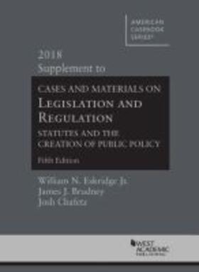 Eskridge |  Legislation and Regulation, Statutes and the Creation of Public Policy | Buch |  Sack Fachmedien