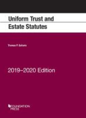 Uniform Trust and Estate Statutes, 2019-2020 Edition | Buch | 978-1-64242-917-6 | sack.de