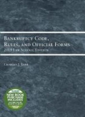Bankruptcy Code, Rules, and Official Forms, 2019 Law School Edition | Buch | 978-1-64242-928-2 | sack.de