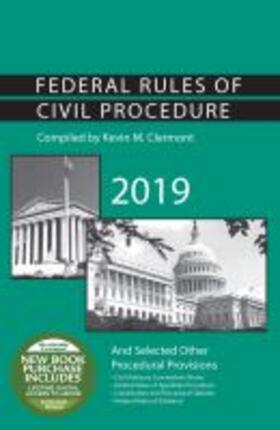 Federal Rules of Civil Procedure and Selected Other Procedural Provisions, 2019 | Buch | 978-1-64242-934-3 | sack.de