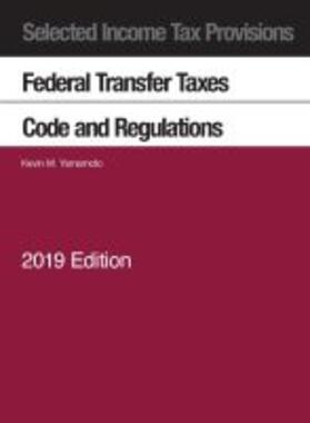  Selected Income Tax Provisions, Federal Transfer Taxes, Code and Regulations | Buch |  Sack Fachmedien